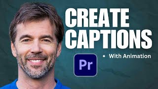 How to Quickly Generate Captions and Subtitles in Adobe Premiere Pro 2024 [upl. by Enaenaj]