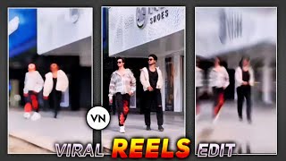 Trending Reels video editing In Vn App  Vn Se editing kaise kare  blur effect video editing vn [upl. by Hsak]