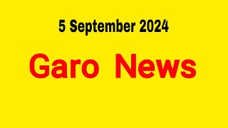 Garo News÷ 5 September 2024  Garo AIR Shillong [upl. by Tarrsus]