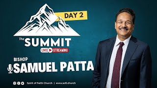 Samuel Patta  The Summit Day 2  Spirit of Faith Church [upl. by Adnerol851]