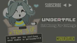 Undertale Temmie Get Money For Colege Extended 1 Hour [upl. by Okoyk269]