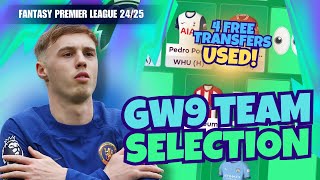 4 TRANSFERS USED 🔄 FPL GW9 TEAM SELECTION 👀 Fantasy Premier League 2425 [upl. by Soma]