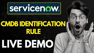 ServiceNow CMDB Identification Rule Demo  CMDB IRE Live Demo [upl. by Bartie]