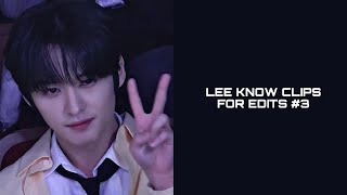 Lee know clips for edits 3 [upl. by Uel]