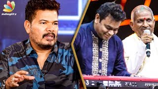 Why I Didnt Work with Ilayaraja   Shankar Reveals  Hot Tamil Cinema News  AR Rahman [upl. by Grussing252]