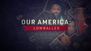 Our America Lowballed  Official Trailer [upl. by Llenwad]