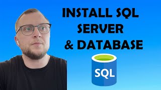 SQL 1  Install SQL server and setting up the database [upl. by Luba]