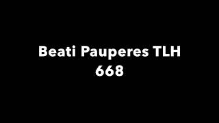 Beati Pauperes TLH 668 [upl. by Ailuy]