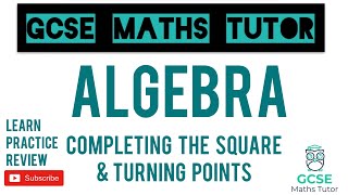 Completing the Square amp Turning Points Higher Only  GCSE Maths Tutor [upl. by Salsbury]