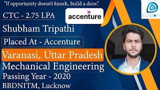 CongratsShubham Tripathi Selected in Accenture 275LPA MEPoY2020VaranasiUttarpradesh [upl. by Nirrek]