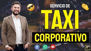 📌💻📲💰💯👈💥Empresa de Servicio de Taxi Corporativo y Particular [upl. by Aihsenor]