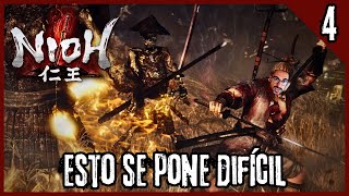 ESTO se PONE DIFÍCIL  NIOH  Ep 4  Gameplay español [upl. by Camile]