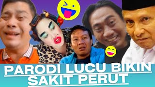 PARODI LUCU DAN NGAKAK BIKIN SAKIT PERUT 😆 😅 😂 🤣 [upl. by Concoff91]