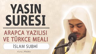 Yasin suresi 127 anlamı dinle İslam Subhi Yasin suresi arapça yazılışı okunuşu ve meali [upl. by Llerud]