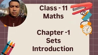 Class11 Maths Chapter1 Sets Ex11 Introduction [upl. by Barcot]