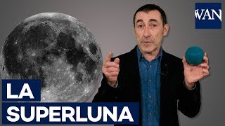 SUPERLUNA ¿Por qué la llamamos Superluna [upl. by Gaivn]