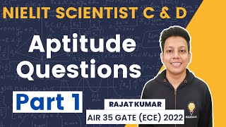 NIELIT Scientist C amp D Previous Year  Aptitude  Part 1  Rajat Kumar AIR 40 GATE ECE 2021 [upl. by Kenwrick]