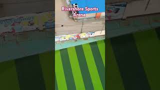 Rivershore Sports Arena shortsvideo shortsviral shorts [upl. by Aiekat]