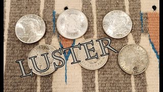 How to Detect Luster A short introduction to recognizing cartwheel luster in silver coins [upl. by Astri]