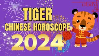 Tiger Chinese Horoscope 2024 Predictions  Ziggy Natural [upl. by Dorise563]