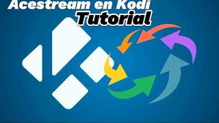 Solución 2024  ace stream  Kodi Juntos  Guia cómo ver Fútbol en Kodi con acestream [upl. by Mayer]