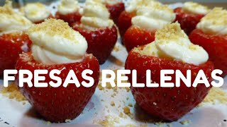 Fresas Rellenas  Receta casera deliciosa muy fácil de hacer [upl. by Burta679]