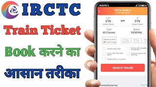 IRCTC se ticket kaise book kare  how to book train ticket in irctc app  train ticket booking irctc [upl. by Fem]