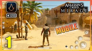 Assassins Creed Mirage iOS Mobile Gameplay Walkthrough Part 1  No Commentary [upl. by Huebner970]