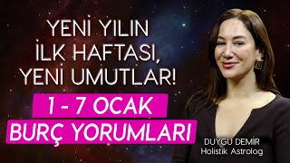 YENİ YILIN İLK HAFTASI YENİ UMUTLAR  1  7 Ocak Burç Yorumları  Astroloji Gurusu [upl. by Cleodell]