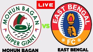 MOHUN BAGAN VS EAST BENGAL LIVE  ISL 202425 MATCH  FULL MATCH TODAY  EFOOTBALL SIMULATION [upl. by Hobey233]