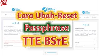 Cara Ubah dan Reset Passphrase TTE pada AMS BSrE [upl. by Huesman]