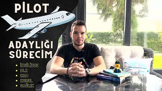 2 Pilot Adaylık Sürecim  Cadet Pilot Olmak [upl. by Ubald]