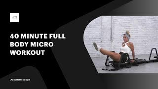 40 Minute Full Body Microformer Workout with Hannah [upl. by Chor]