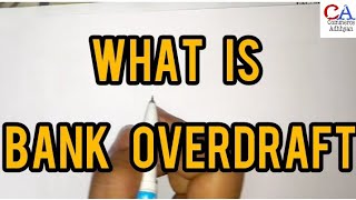 What Is Bank Overdraft  Bank Overdraft  Meaning Of Bank Overdraft  Overdraft Meaning [upl. by Zigmund]