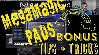 MegaMagic PADS Bonus Tips amp Patch Making [upl. by Neelyam]