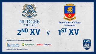 2023 Nudgee College 2nd XV Rugby vs Downlands College 1st XV Rugby [upl. by Yam547]