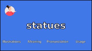 STATUES  Meaning and Pronunciation [upl. by Con]