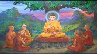 Dhammachakka Sutra ධම්මචක්ක සූත්‍රය ধর্মচক্র প্রবর্তন সূত্র Dammacakka suttang धम्मचक्क सूत्र [upl. by Wickham435]