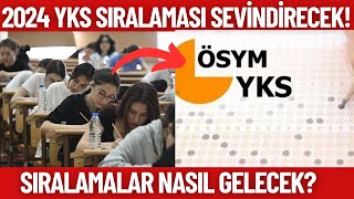 YKS 2024 Sıralamaları Sevindirecek Sıralamalar nasıl gelecek YKS 2024 SONUÇLARI [upl. by Birch]