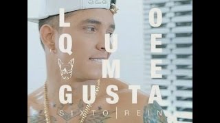 LO QUE ME GUSTA LYRIC VIDEO  SIXTO REIN [upl. by Marisa]