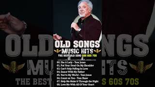 Tom Jones  Shes A Lady  Greatest Hits Oldies Songs 50s 60s 70s [upl. by Innor]