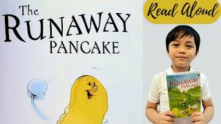 The Runaway Pancake  Read Aloud  Bedtime Story [upl. by Terencio]