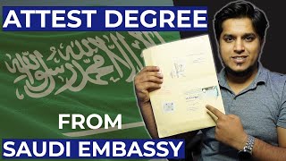 How to Attest Degree from Saudi 🇸🇦 Embassy [upl. by Ase885]