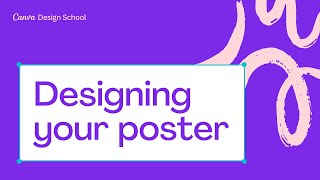 8 Designing your Poster in Canva  Skills [upl. by Zita]