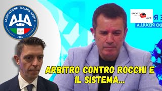 PEDULLA quotARBITRO contro ROCCHI e il sistemaquot il VAR così non funziona sentite cosa succede [upl. by Oderfliw]