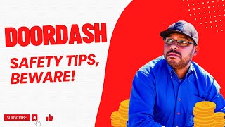 DOORDASH SAFETY TIPS [upl. by Desireah]