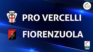 Pro Vercelli  Fiorenzuola 41  Gli Highlights [upl. by Ellemaj]