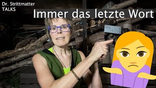 222 Immer das letzte Wort [upl. by Teerprah]