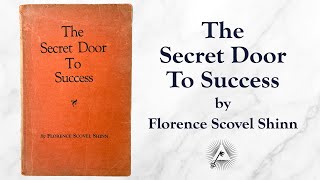 The Secret Door To Success 1940 by Florence Scovel Shinn [upl. by Adiaj]