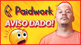 Paid Work como funciona  Paga mesmo  Review completo [upl. by Etep]